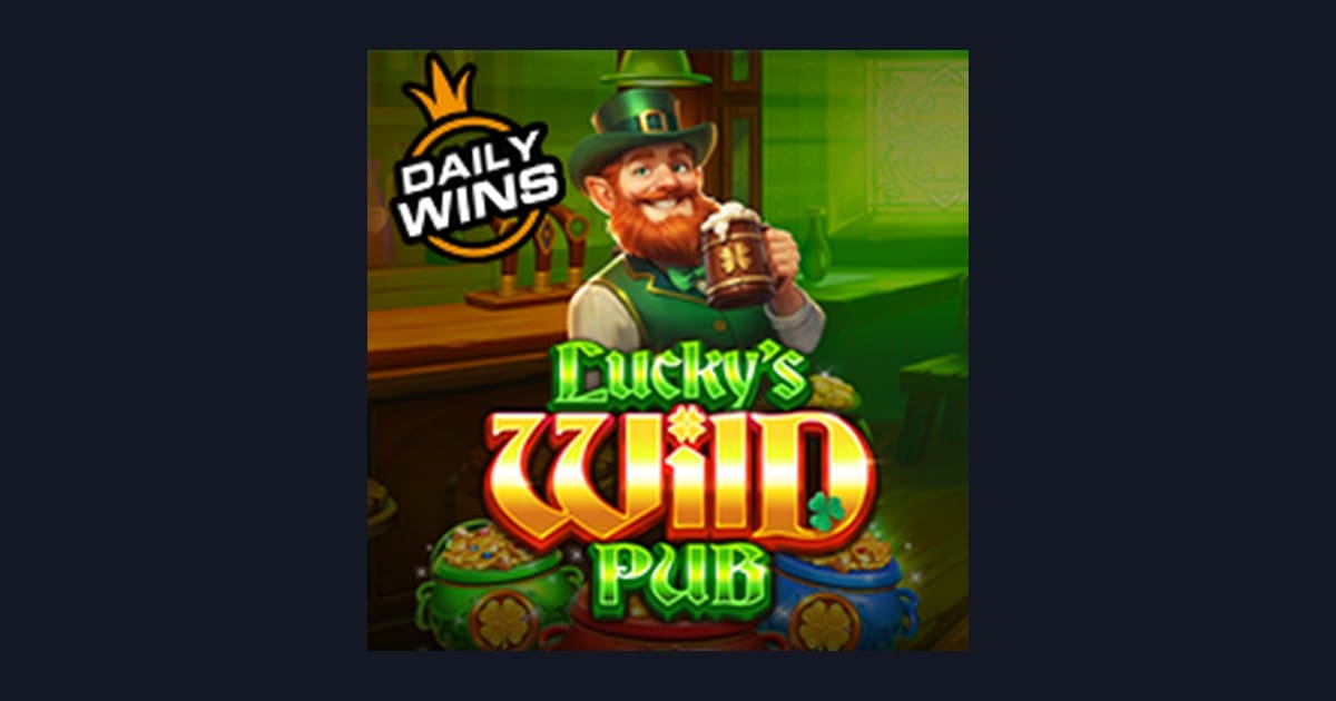 Raih Cuan Maksimal dengan Luckys Wild Pub Hanya dengan Depo 5 Ribu
