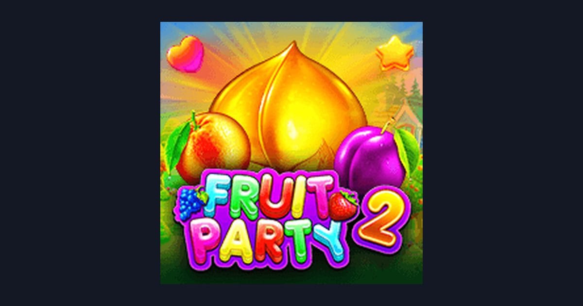 Trik dan Tips Pola Maxwin di Fruit Party 2 dari Pragmatic Play